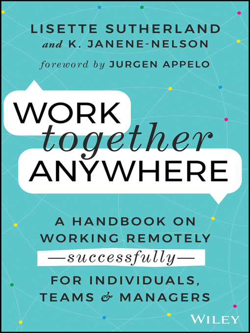 Title details for Work Together Anywhere by Lisette Sutherland - Available